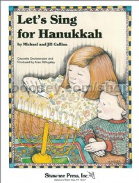 Let's Sing for Hanukkah for 2-part voices