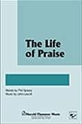 The Life of Praise for SATB & oboe