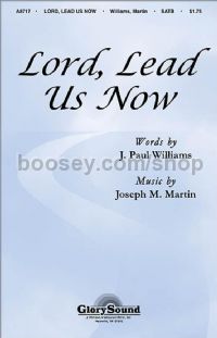 Lord, Lead Us Now for SATB choir