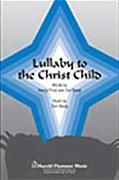 Lullaby to the Christ Child for SATB & flute