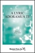 A Lyric Adoramus Te - 2-part voices