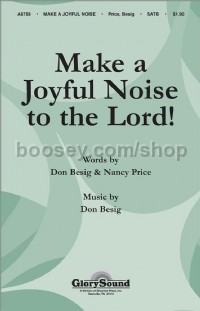 Make a Joyful Noise to the Lord! for SATB choir