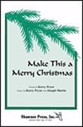 Make This a Merry Christmas for 3-part mixed choir