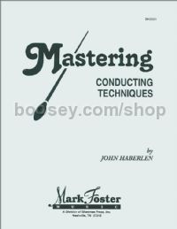 Mastering Conducting Techniques