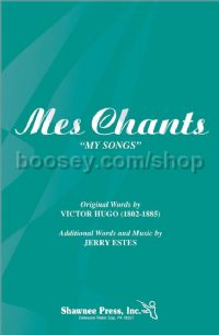 Mes Chants (My Song) - 3-part mixed choir