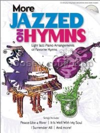 More Jazzed on Hymns for piano, vocal & guitar (+ CD)
