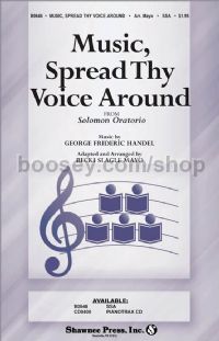 Music, Spread Thy Voice Around for SSA choir