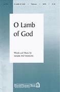 O Lamb of God for SATB choir