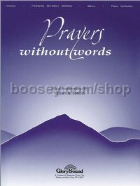 Prayers Without Words for piano