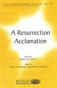 A Resurrection Acclamation for SATB choir