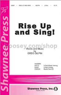 Rise Up and Sing! for 2-part voices