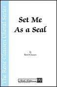 Set Me as a Seal from a New Creation for SSAA a cappella