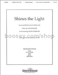 Shines the Light - orchestration (set of parts)