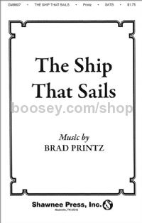 The Ship that Sails for SATB choir