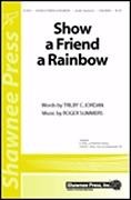 Show a Friend a Rainbow for SA with optional 2nd sop