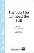 The Sun Has Climbed The Hill for SSA choir