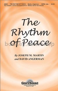 The Rhythm of Peace for SATB & flute