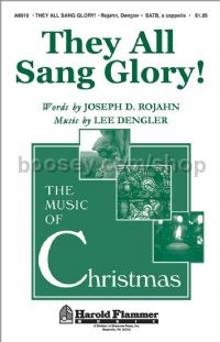 They All Sang Glory! for SATB choir