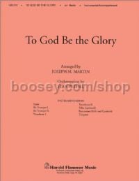To God Be the Glory - brass & percussion (set of parts)