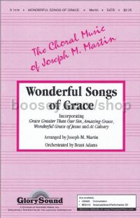 Wonderful Songs of Grace for SATB choir