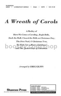 A Wreath of Carols for SATB choir