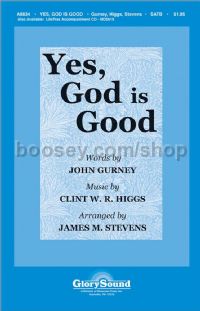 Yes, God is Good for SATB choir