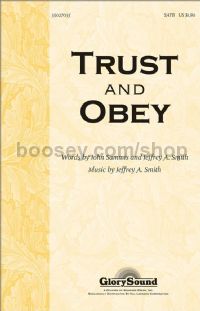 Trust and Obey for SATB choir