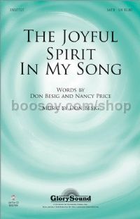 The Joyful Spirit in My Song for SATB choir