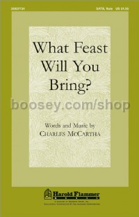 What Feast Will You Bring? for SATB choir