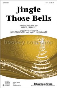 Jingle Those Bells for 2-part voices