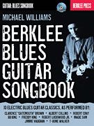 Berklee Blues Guitar Songbook (+ CD)