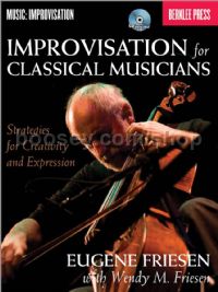 Improvisation for Classical Musicians (with CD)