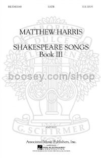 Shakespeare Songs Book 3 - SATB A Cappella