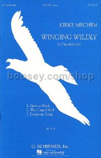 Winging Wildly - SATB Unaccompanied