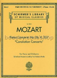 Piano Concerto No26 In D 'Coronation' K537 Two Piano Score (Schirmer's Library of Musical Classics)