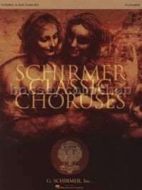 Schirmer Classic Choruses (Flute/Oboe parts)