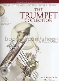 The Trumpet Collection: Intermediate to Advanced Level (+ CD)