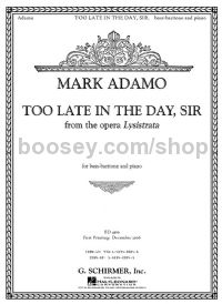 Too Late In The Day Sir from Lysistrata (Bass-Baritone Vocal Score)