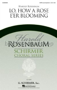 Lo How A Rose Eer Blooming (Arr. Rosenbaum, Harold) - SATB