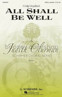 All Shall Be Well (Ed. Clurman, Judith) - SATB A Capella