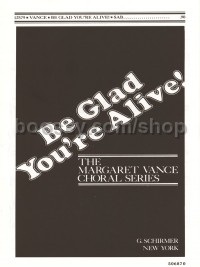 Be Glad Youre Alive - SAB Chor