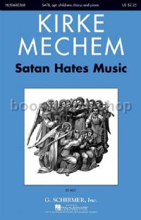 Satan Hates Music - SATB