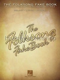 Folksong Fake Book-over 1000 folksongs from around the world