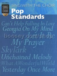 Sing With The Choir vol.3: Pop Standards (Book & CD)
