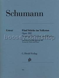 Five Pieces in Folk Style, Op.102 arr. for Violin & Piano