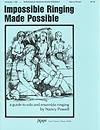 Impossible Ringing Made Possible - Handbell Resource Book