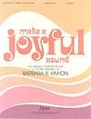 Make a Joyful Sound - 2-3 octave Handbells