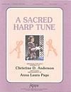 Sacred Harp Tune, A 