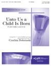 Unto Us a Child is Born - Director/Organ Score