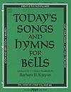 Today's Songs and Hymns for Bells 